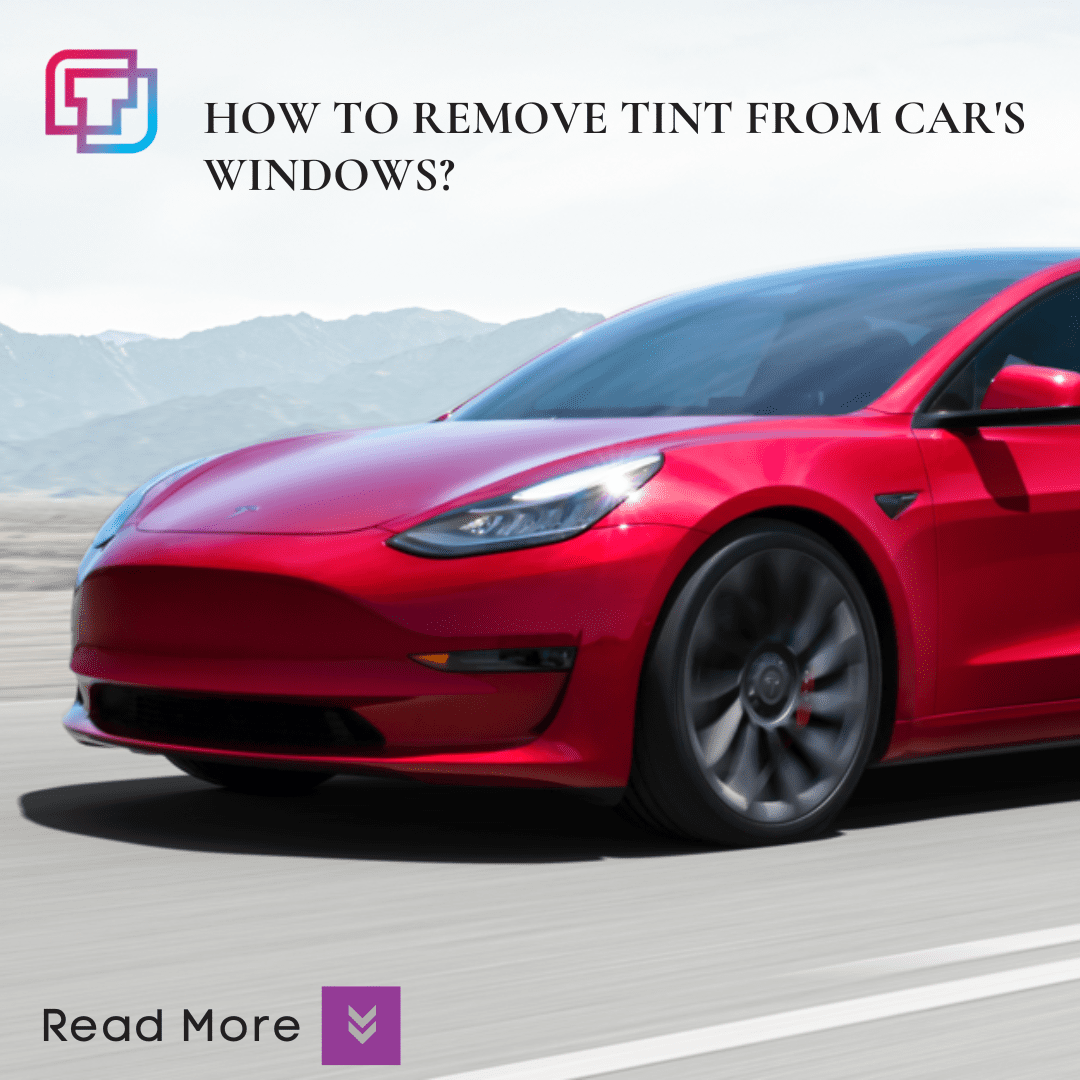 How to remove tint from car windows?
